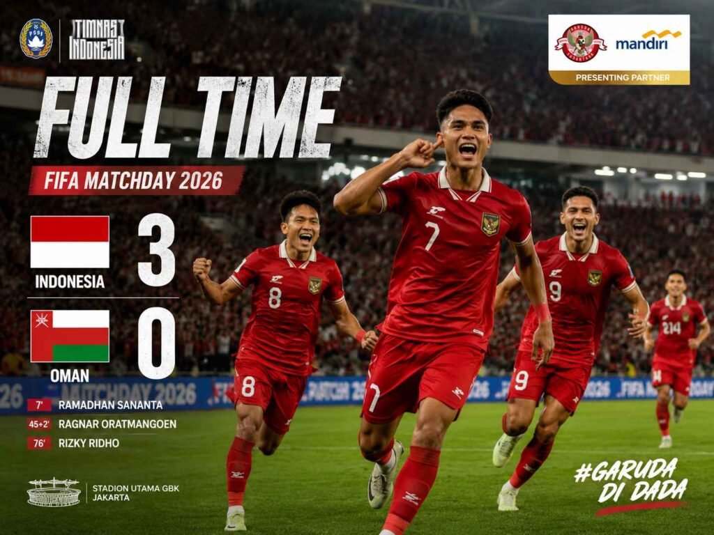 Timnas Indonesia vs Oman berakhir 3-0 di FIFA Matchday 2026 di Stadion GBK Jakarta